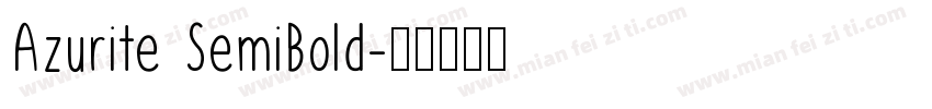 Azurite SemiBold字体转换